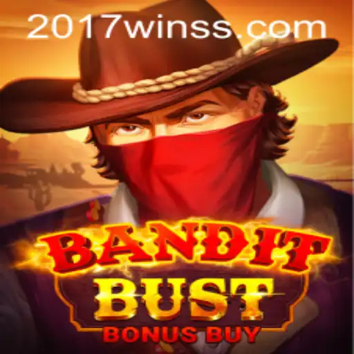 BanditBustBonusBuy - Unveiling the Thrills of 2017win.com's Latest Gaming Sensation