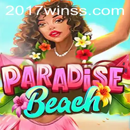 ParadiseBeach: Dive Into the World of 2017win.com