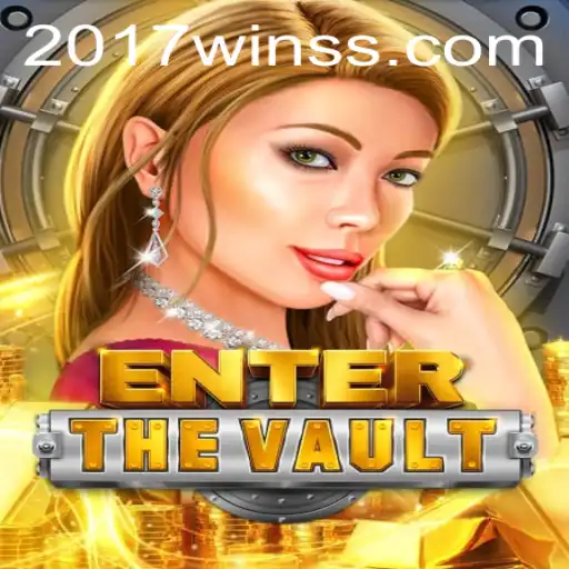 EntertheVault: Unraveling 2017's Thrilling Virtual Adventure